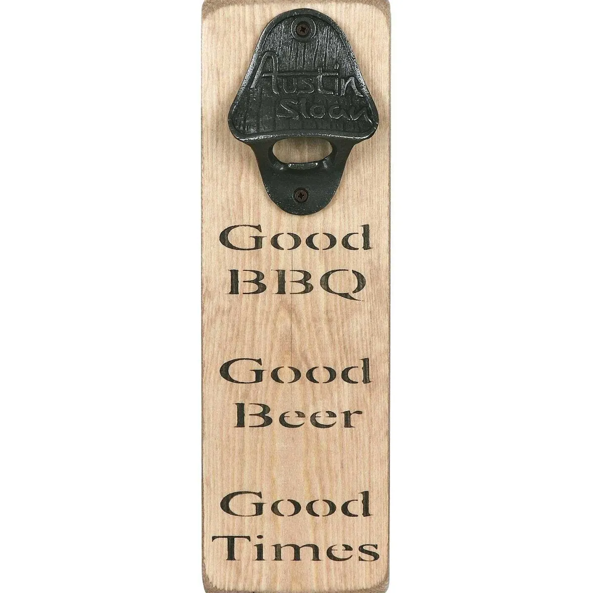 'Good Times' Bottle Opener>Austin Sloan Cheap