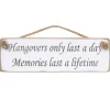 'Hangovers Only Last A Day' White Wooden Sign>Austin Sloan Hot