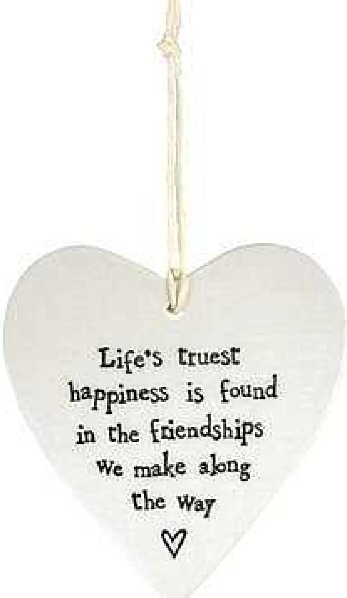 Life's Truest Happiness... Porcelain Heart>East of India Clearance