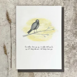 'No Matter Where You Go' Bird Card><noscript><img width=