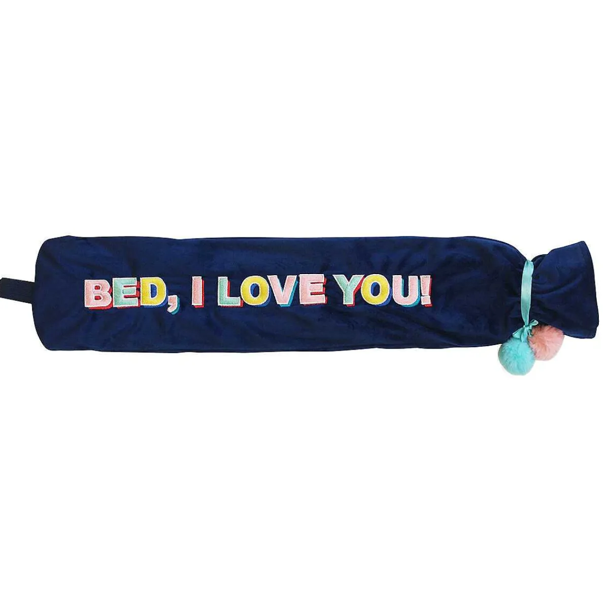 'Bed, I Love You' Long Hot Water Bottle>House Of Disaster Best