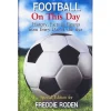 Personalised Football On This Day Hardback Book>Temptation Gifts Fashion