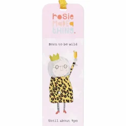 Born To Be Wild Bookmark>Rosie Made A Thing New