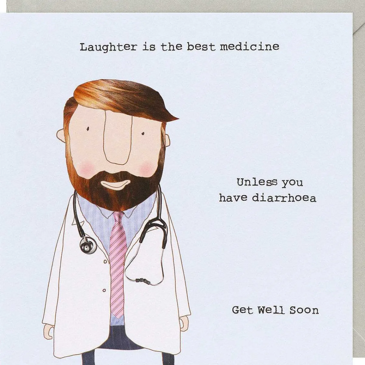 Laughter Best Medicine Get Well Soon Card>Rosie Made A Thing Best