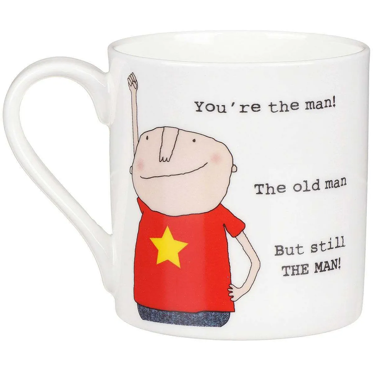 You'Re The Man Mug>Rosie Made A Thing Cheap