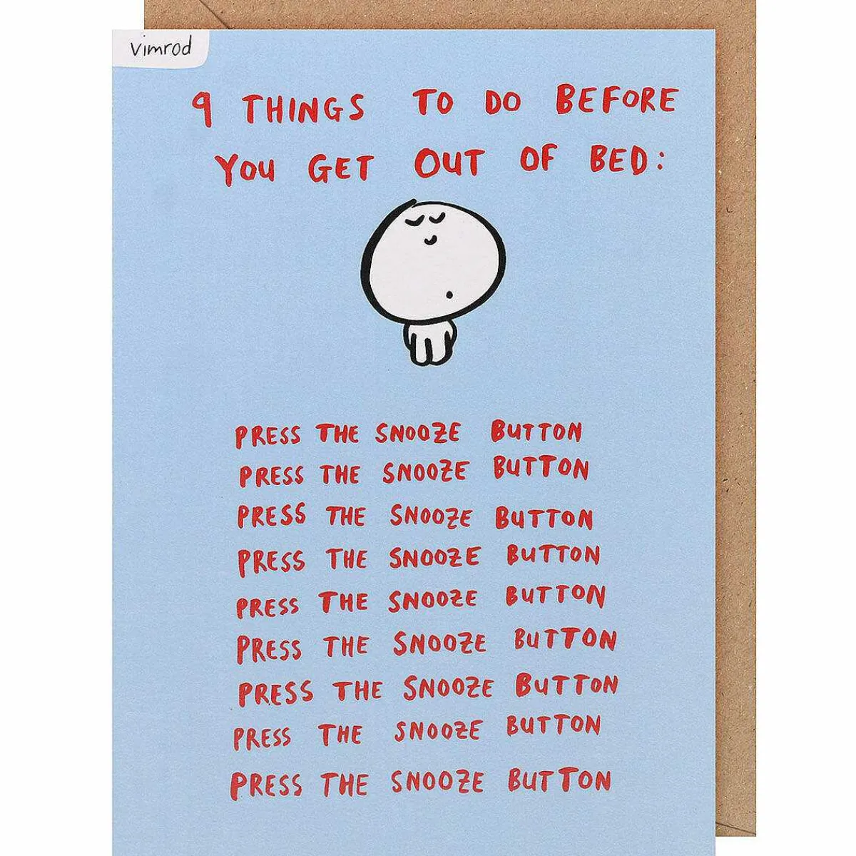 Snooze Button Greetings Card>Vimrod Store